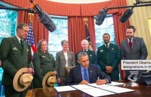 President Obama signs an Executive Order creating three new National Monuments.